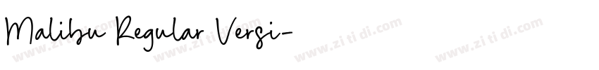 Malibu Regular Versi字体转换